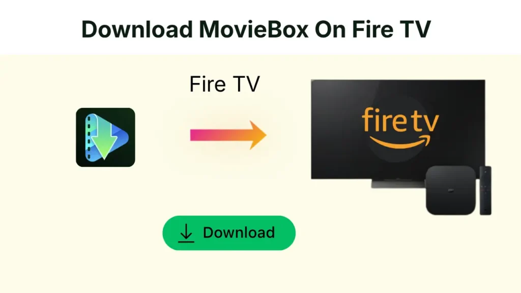 Moviebox fire tv